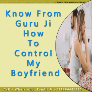How To Control My Boyfriend